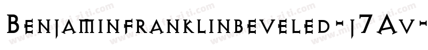 Benjaminfranklinbeveled-j7Av字体转换