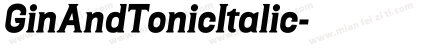 GinAndTonicItalic字体转换