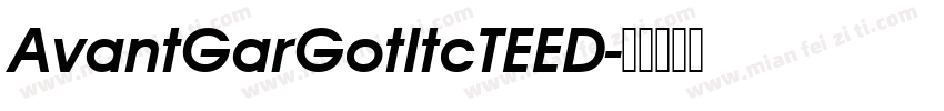AvantGarGotItcTEED字体转换