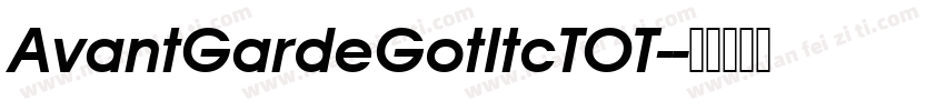 AvantGardeGotItcTOT-字体转换