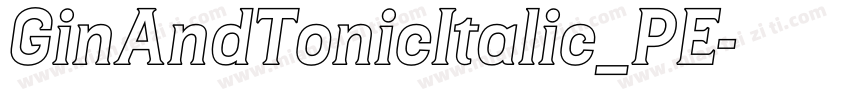 GinAndTonicItalic_PE字体转换