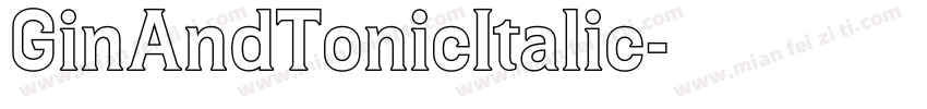 GinAndTonicItalic字体转换
