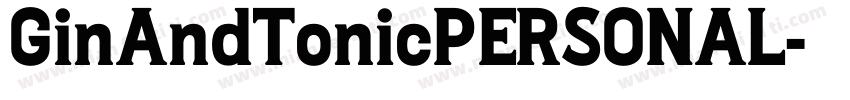 GinAndTonicPERSONAL字体转换
