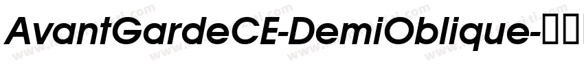 AvantGardeCE-DemiOblique字体转换