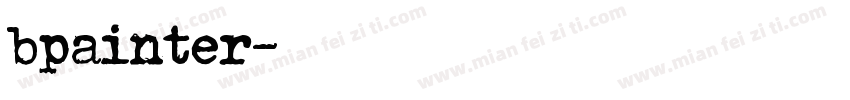bpainter字体转换