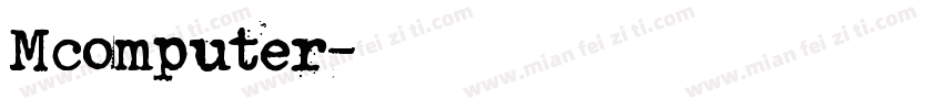 Mcomputer字体转换
