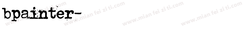 bpainter字体转换