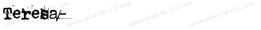 Teresa字体转换