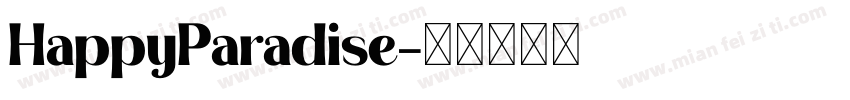 HappyParadise字体转换