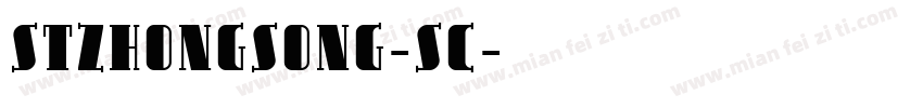 STZHONGSONG-SC字体转换