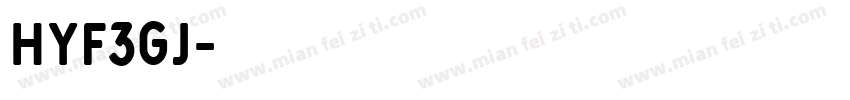 HYF3GJ字体转换