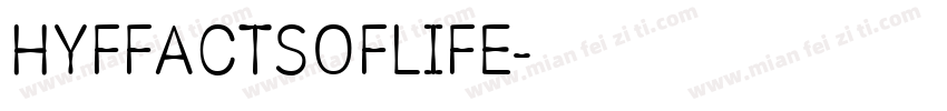 HYFFACTSOFLIFE字体转换