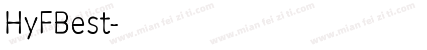 HyFBest字体转换