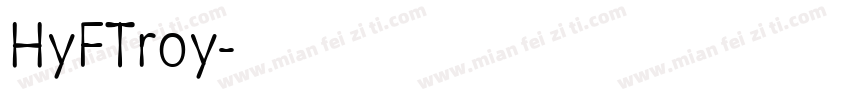 HyFTroy字体转换