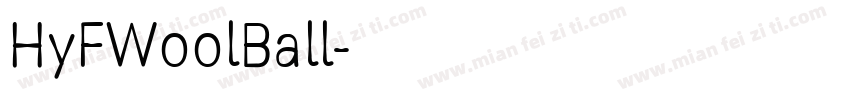HyFWoolBall字体转换