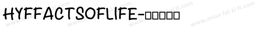 HYFFACTSOFLIFE字体转换