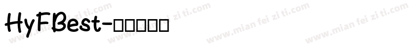 HyFBest字体转换