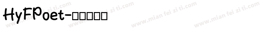 HyFPoet字体转换