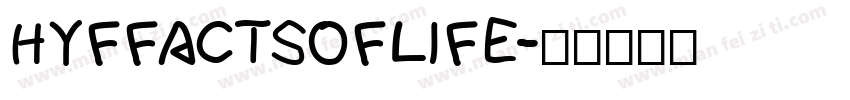 HYFFACTSOFLIFE字体转换