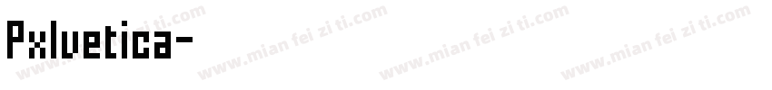 Pxlvetica字体转换