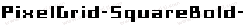 PixelGrid-SquareBold字体转换