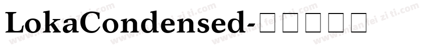 LokaCondensed字体转换