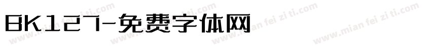 BK127字体转换