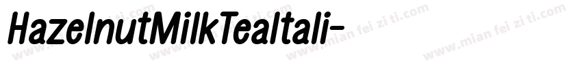 HazelnutMilkTeaItali字体转换