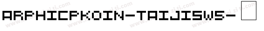 ArphicPKoin-TaiJISW5字体转换