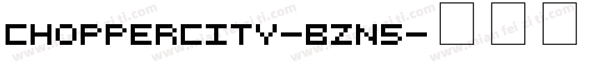 ChopperCity-Bzn5字体转换