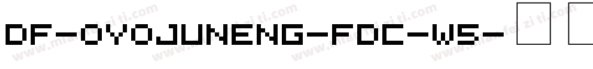 DF-OYoJunENG-FDC-W5字体转换