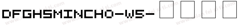 DFGHSMincho-W5字体转换