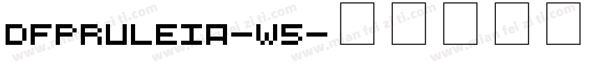 DFPRuLeiA-W5字体转换