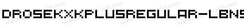 DroseKxkPlusRegular-LBn5字体转换