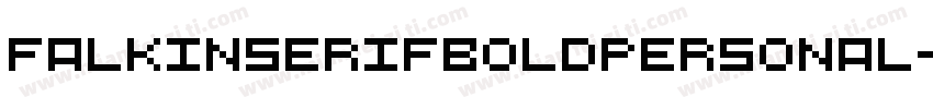 FalkinSerifBoldPersonal-x5G5字体转换