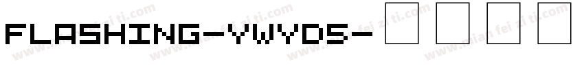 Flashing-ywYD5字体转换