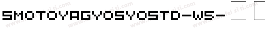 SMotoyaGyosyostd-W5字体转换