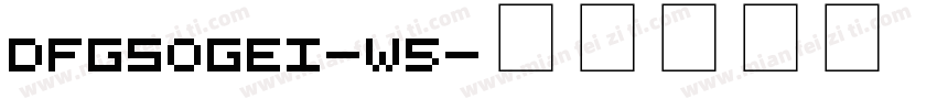 dfgsogei-w5字体转换