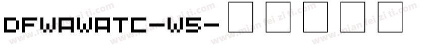 dfwawatc-w5字体转换