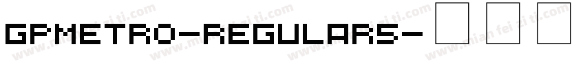 gpmetro-regular5字体转换