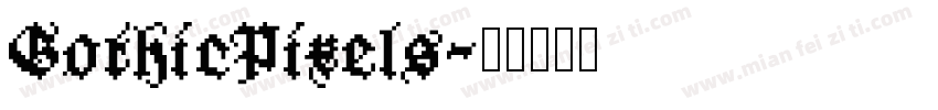 GothicPixels字体转换