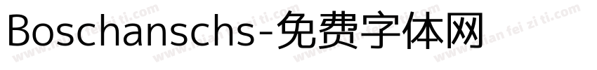 Boschanschs字体转换