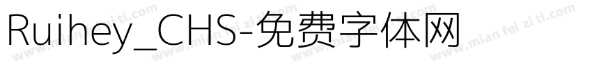 Ruihey_CHS字体转换