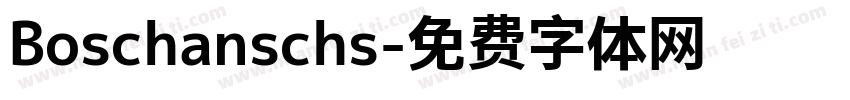 Boschanschs字体转换