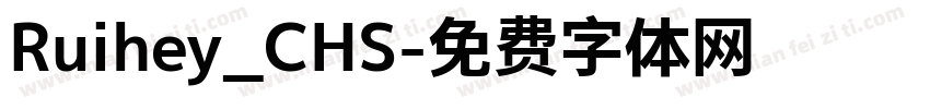 Ruihey_CHS字体转换
