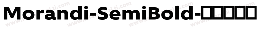 Morandi-SemiBold字体转换