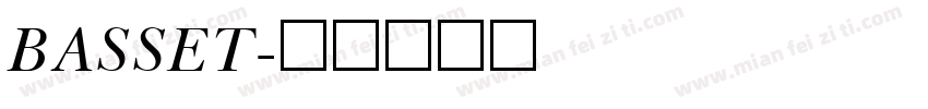 BASSET字体转换