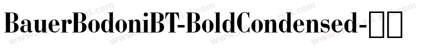 BauerBodoniBT-BoldCondensed字体转换