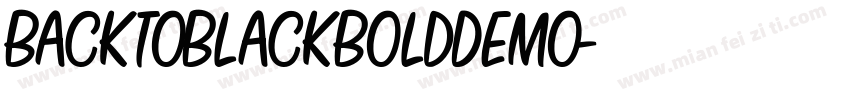 BacktoBlackBoldDemo字体转换