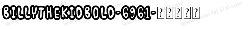 BillyTheKidBold-6961字体转换